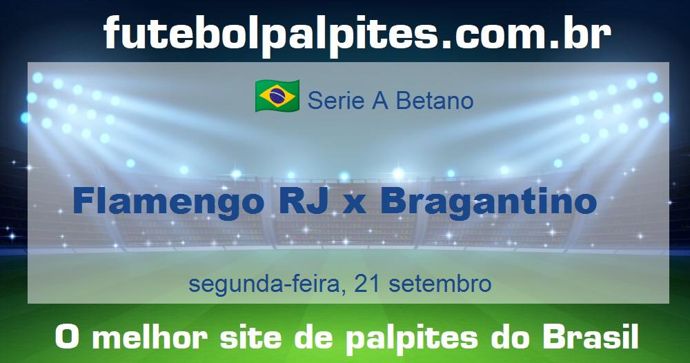 Flamengo RJ x Bragantino Flamengo RJ x Bragantino