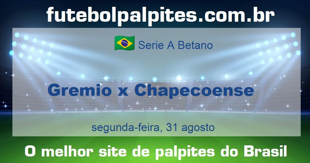 Gremio x Chapecoense Gremio x Chapecoense