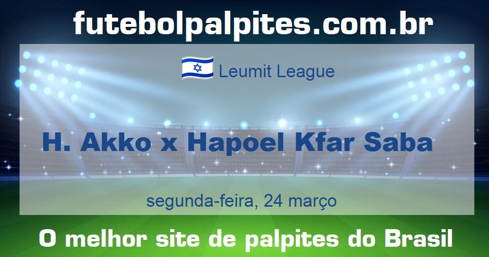 H. Akko x Hapoel Kfar Saba