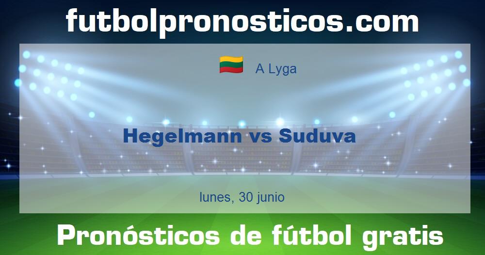 Hegelmann vs Suduva Hegelmann vs Suduva