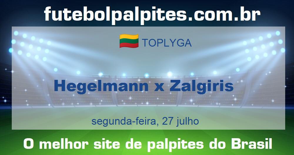 Hegelmann x Zalgiris