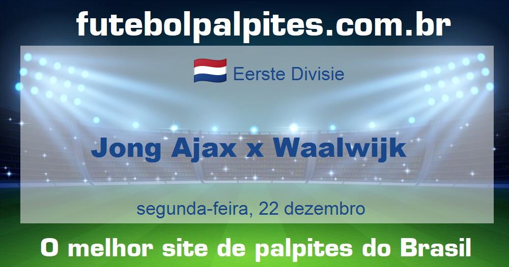 Jong Ajax x Waalwijk
