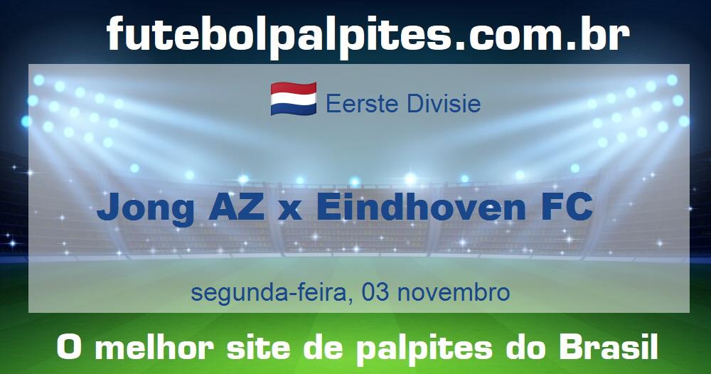 Jong AZ x Eindhoven FC Jong AZ x Eindhoven FC