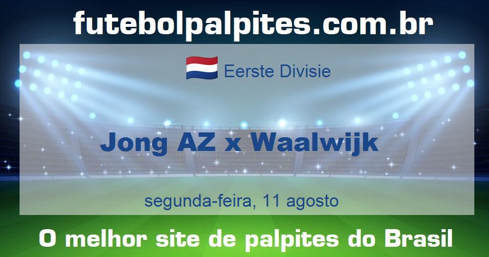 Jong AZ x Waalwijk Jong AZ x Waalwijk
