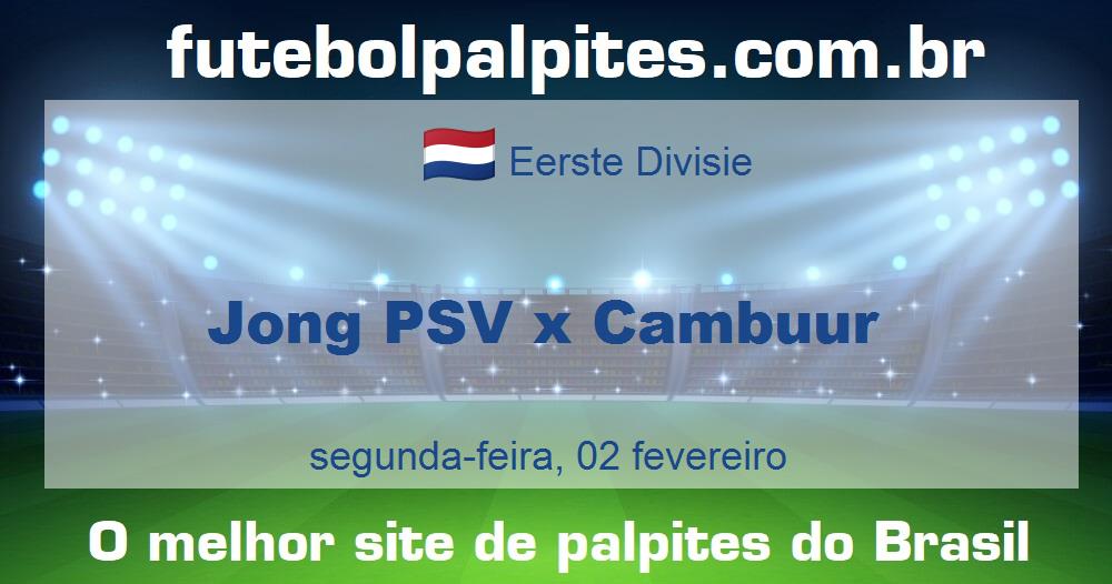 Jong PSV x Cambuur Jong PSV x Cambuur