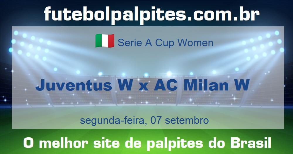 Juventus W x AC Milan W Juventus W x AC Milan W