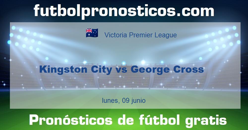 Kingston City vs George Cross Kingston City vs George Cross