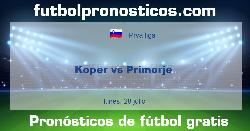 Koper vs Primorje Koper vs Primorje