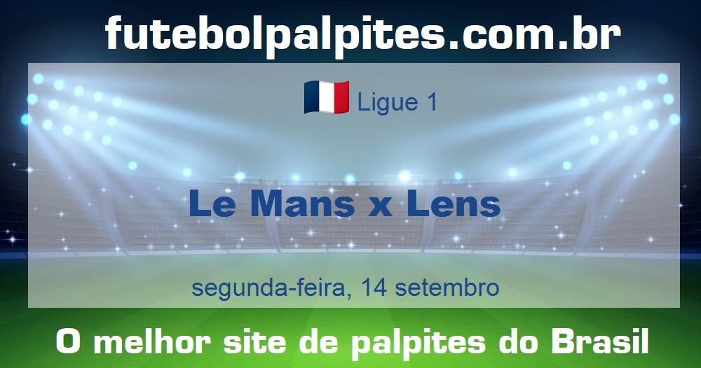 Le Mans x Lens Le Mans x Lens