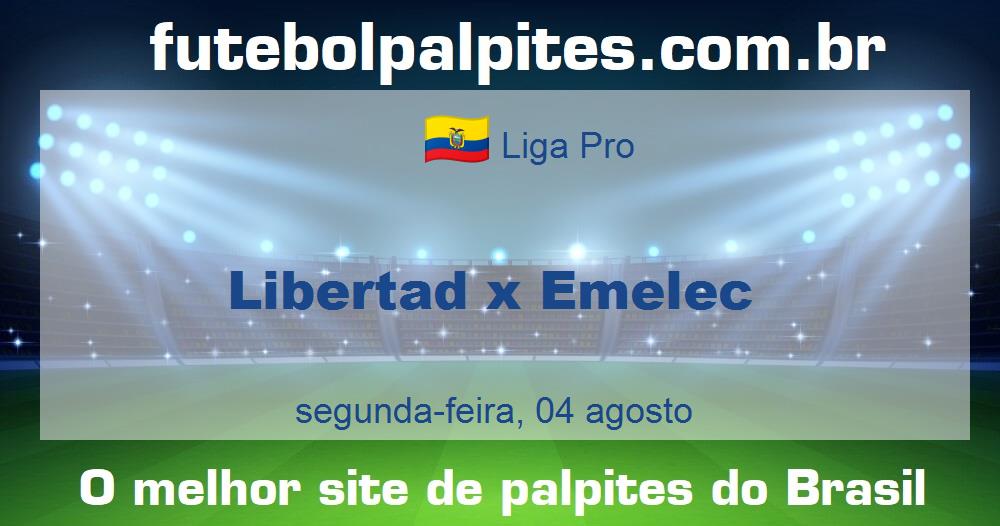 Libertad x Emelec Libertad x Emelec
