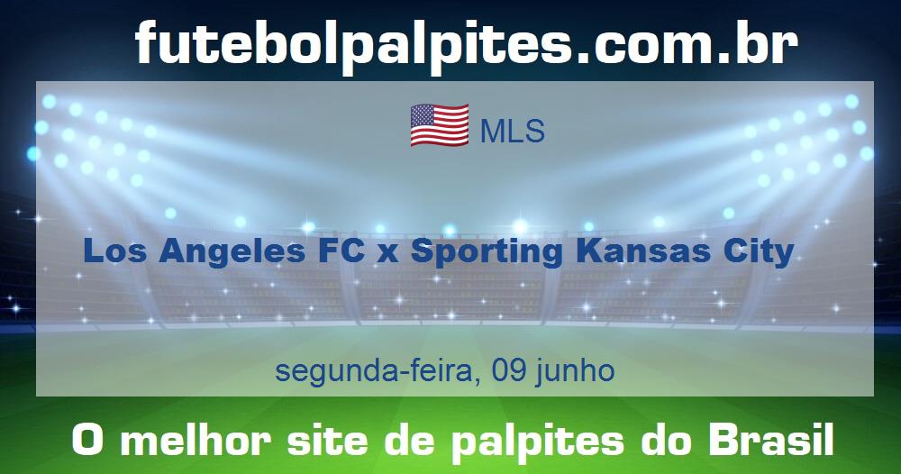 Los Angeles FC x Sporting Kansas City Los Angeles FC x Sporting Kansas City