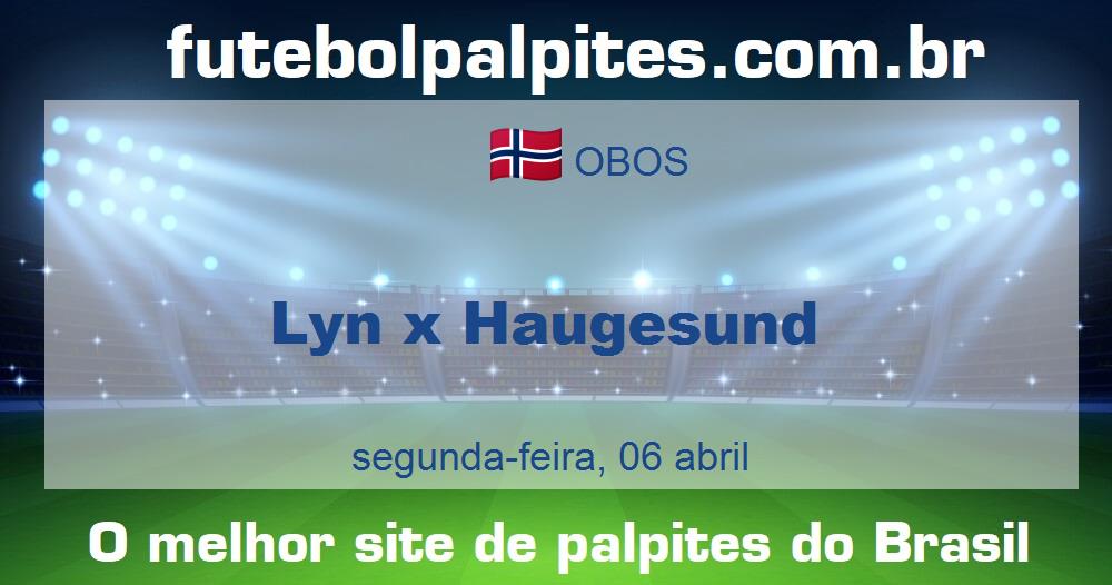 Lyn x Haugesund Lyn x Haugesund