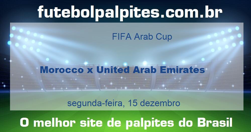 Morocco x United Arab Emirates Morocco x United Arab Emirates
