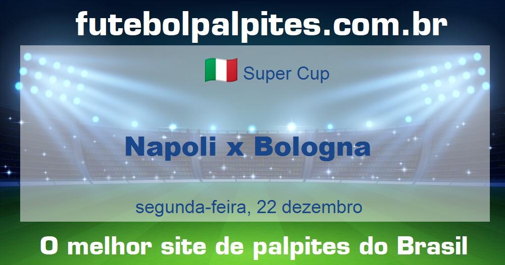 Napoli x Bologna