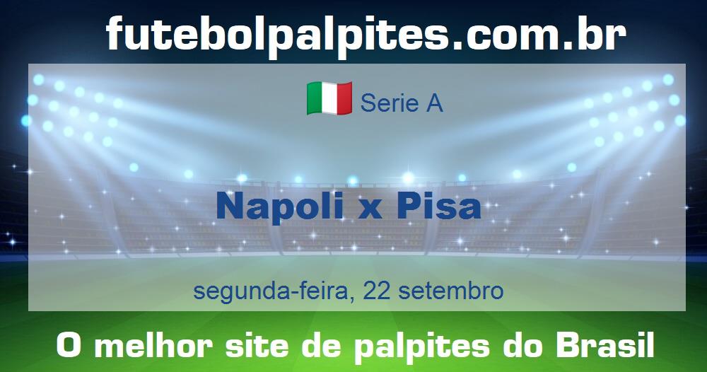 Napoli x Pisa