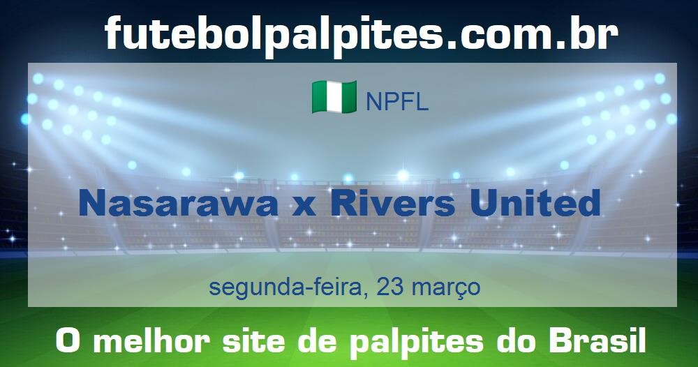 Nasarawa x Rivers United Nasarawa x Rivers United
