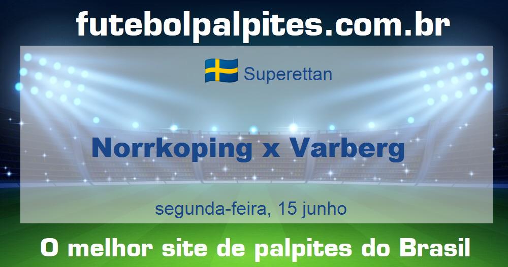 Norrkoping x Varberg