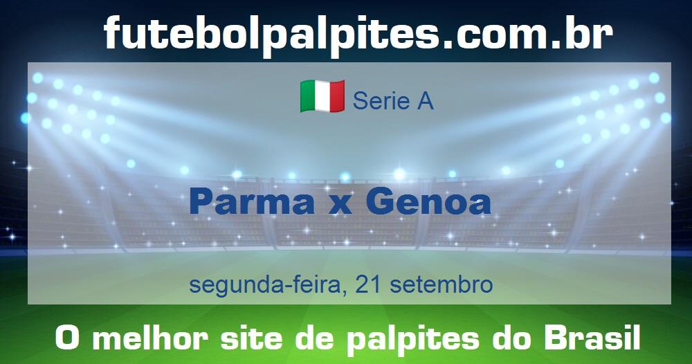 Parma x Genoa Parma x Genoa
