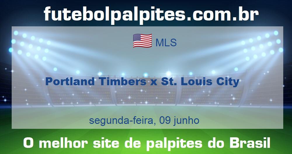 Portland Timbers x St. Louis City Portland Timbers x St. Louis City
