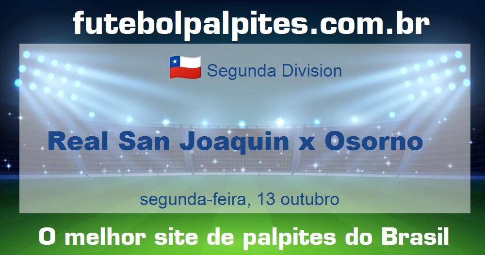 Real San Joaquin x Osorno