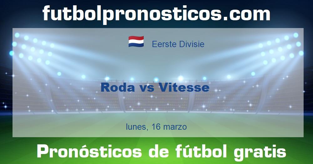 Roda vs Vitesse Roda vs Vitesse