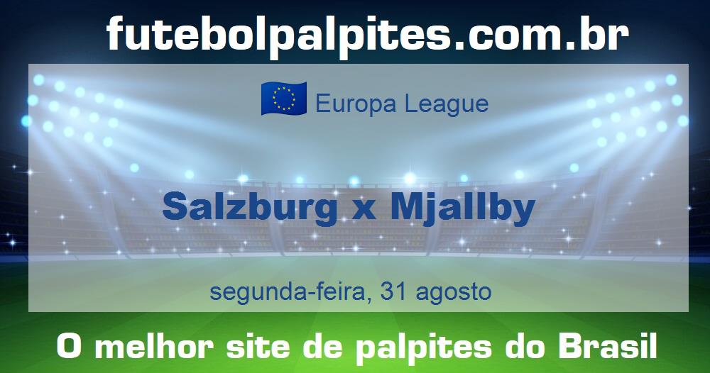 Salzburg x Mjallby