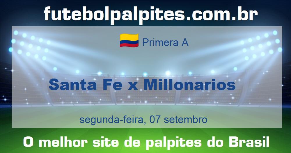 Santa Fe x Millonarios