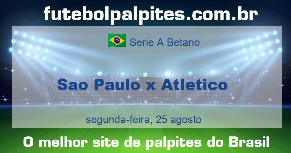 Sao Paulo x Atletico Sao Paulo x Atletico