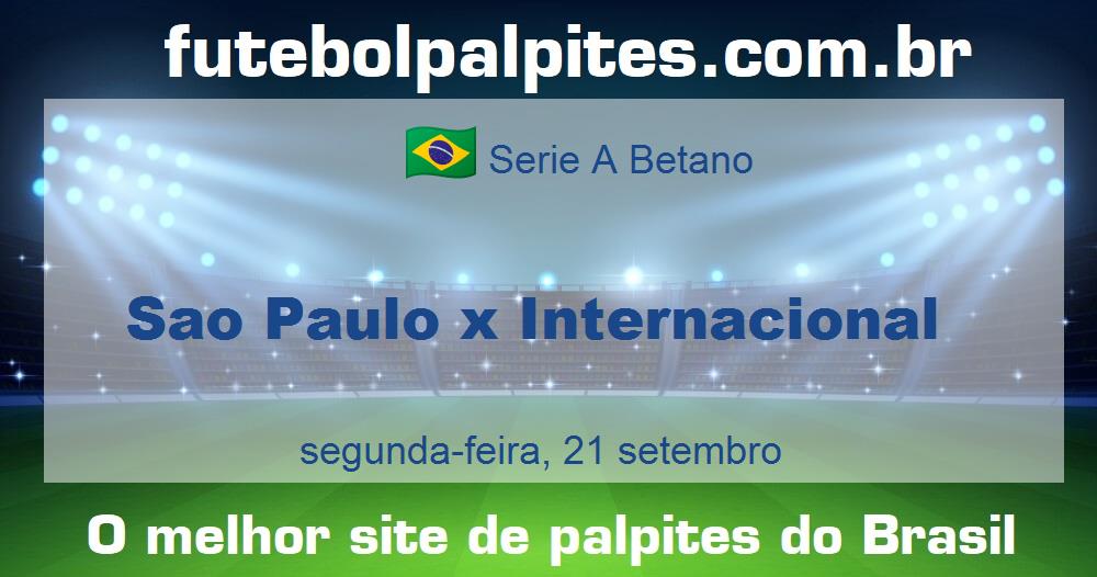 Sao Paulo x Internacional Sao Paulo x Internacional