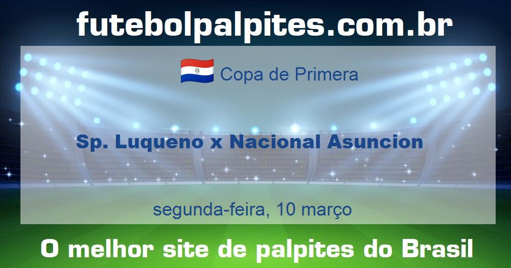 Sp. Luqueno x Nacional Asuncion