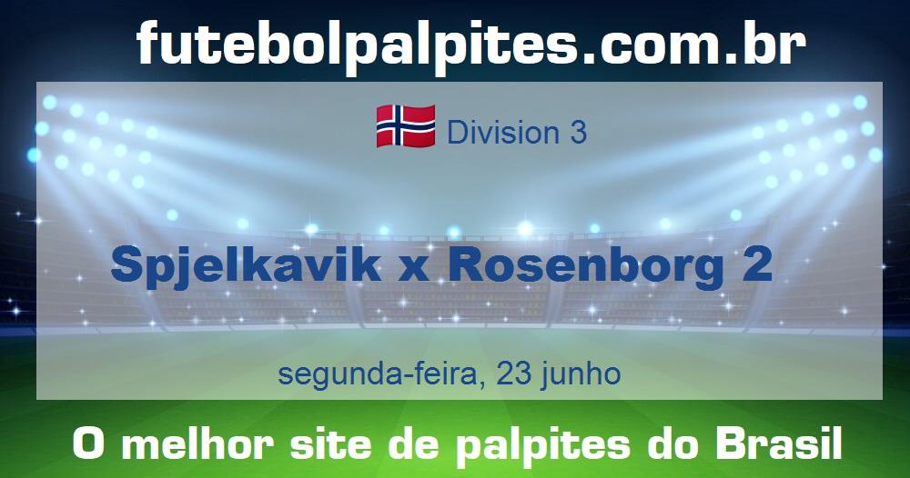 Spjelkavik x Rosenborg 2 Spjelkavik x Rosenborg 2