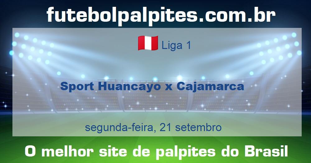 Sport Huancayo x Cajamarca Sport Huancayo x Cajamarca