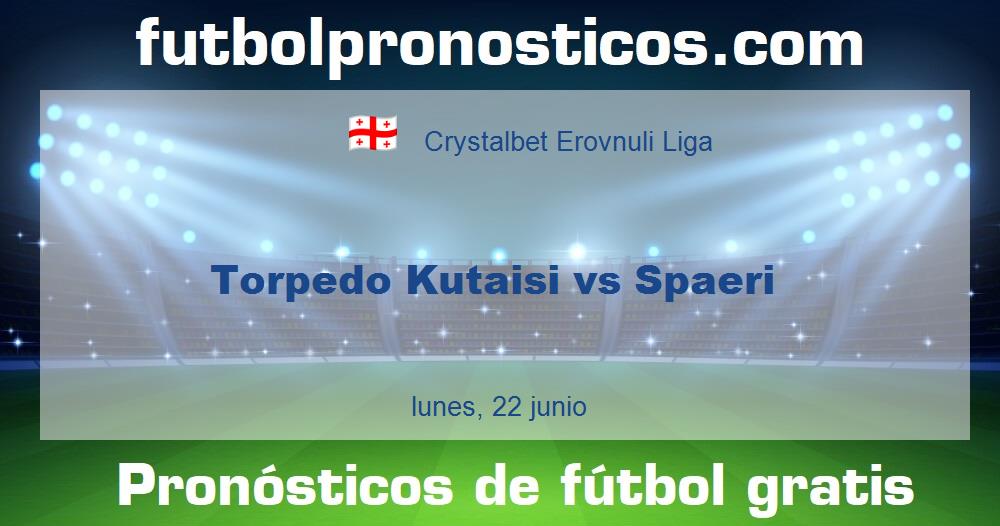 Torpedo Kutaisi vs Spaeri Torpedo Kutaisi vs Spaeri