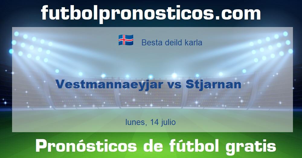 Vestmannaeyjar vs Stjarnan Vestmannaeyjar vs Stjarnan