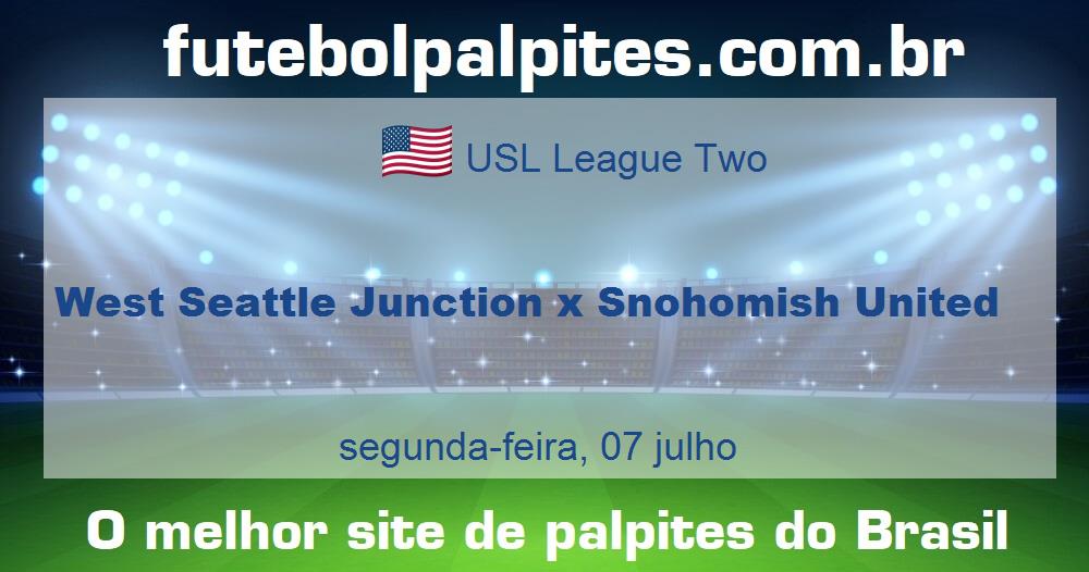 West Seattle Junction x Snohomish United West Seattle Junction x Snohomish United