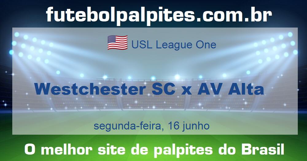 Westchester SC x AV Alta Westchester SC x AV Alta