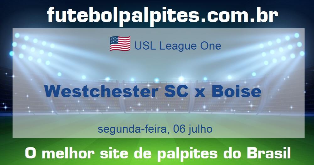 Westchester SC x Boise Westchester SC x Boise