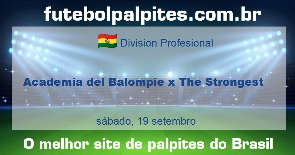 Academia del Balompie x The Strongest Academia del Balompie x The Strongest