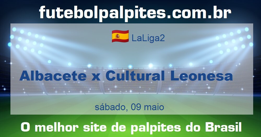 Albacete x Cultural Leonesa