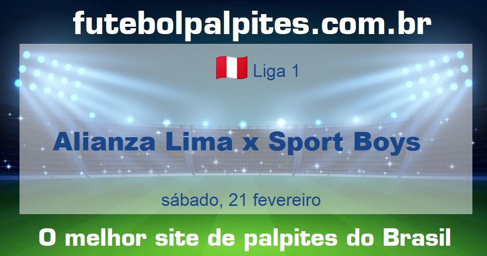 Alianza Lima x Sport Boys Alianza Lima x Sport Boys