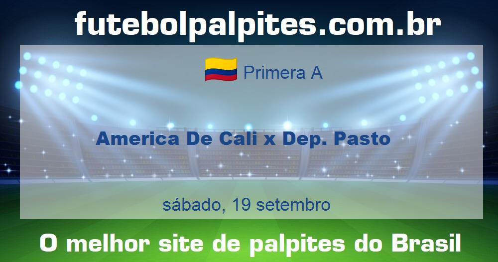 America De Cali x Dep. Pasto America De Cali x Dep. Pasto