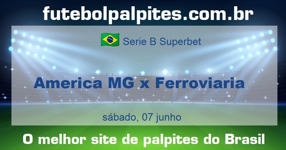 America MG x Ferroviaria America MG x Ferroviaria