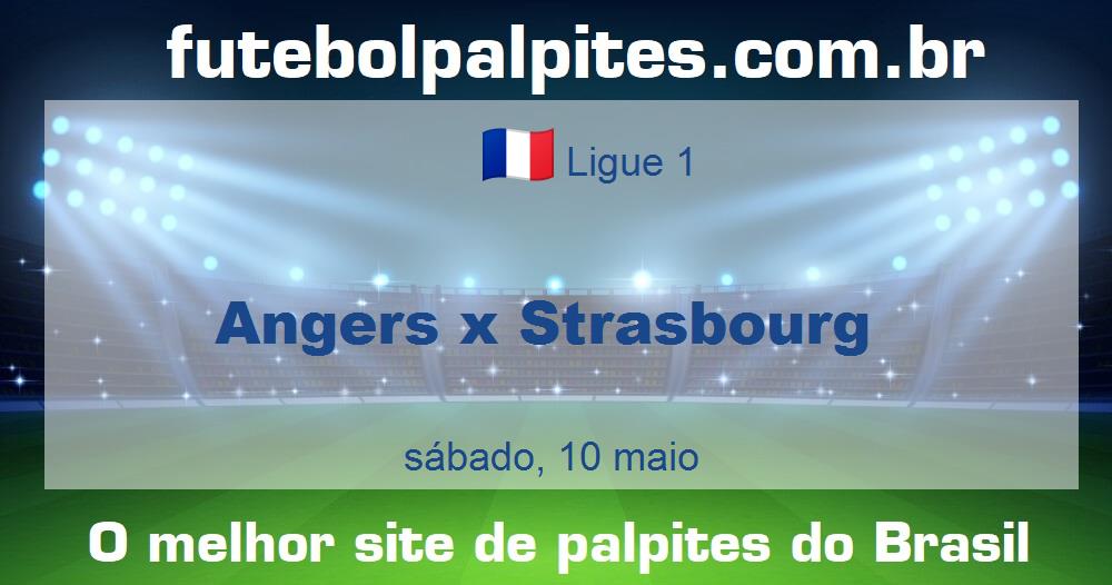 Angers x Strasbourg Angers x Strasbourg