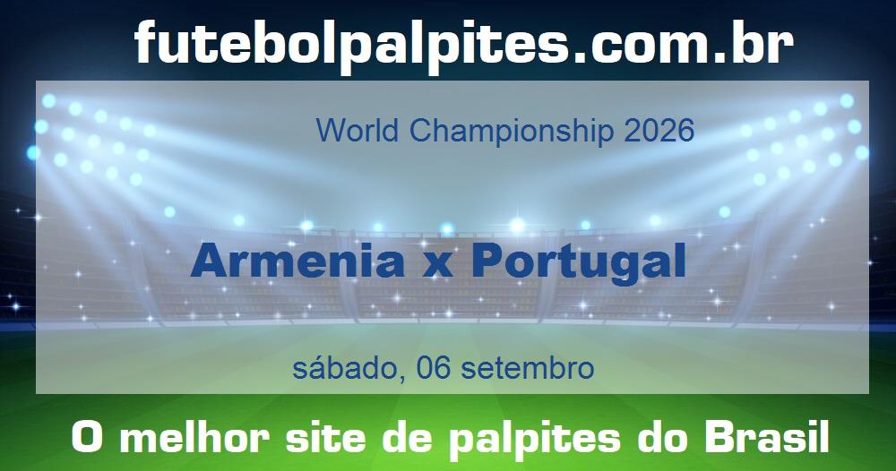 Armenia x Portugal Armenia x Portugal