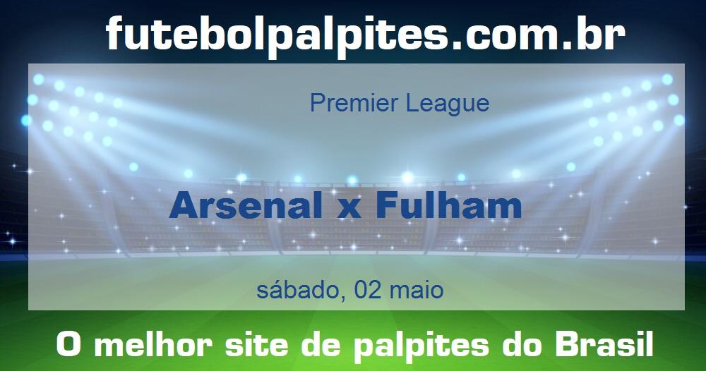 Arsenal x Fulham