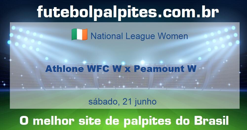 Athlone WFC W x Peamount W Athlone WFC W x Peamount W