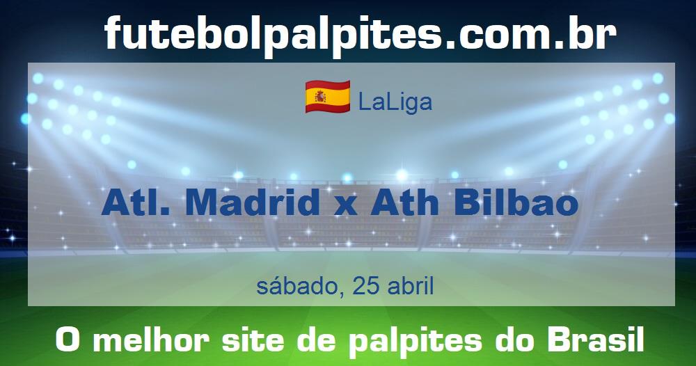 Atl. Madrid x Ath Bilbao