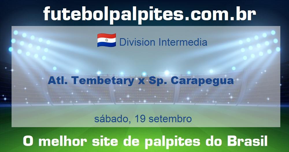 Atl. Tembetary x Sp. Carapegua