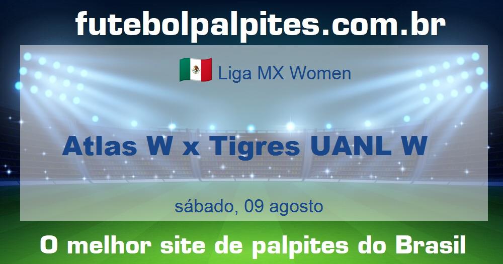 Atlas W x Tigres UANL W Atlas W x Tigres UANL W