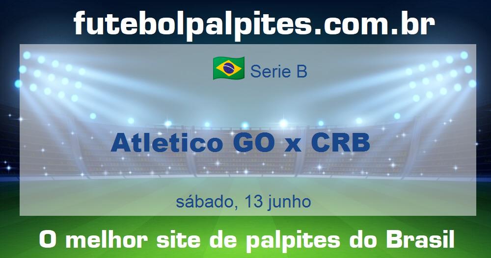 Atletico GO x CRB Atletico GO x CRB
